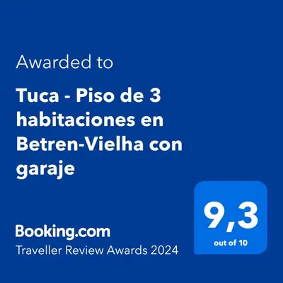 Certificado, premio, señal o documento que está expuesto en Tuca - Piso de 3 habitaciones en Betren-Vielha con garaje
